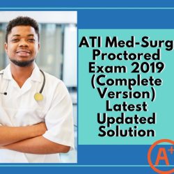 Ati medical surgical proctored exam 2019